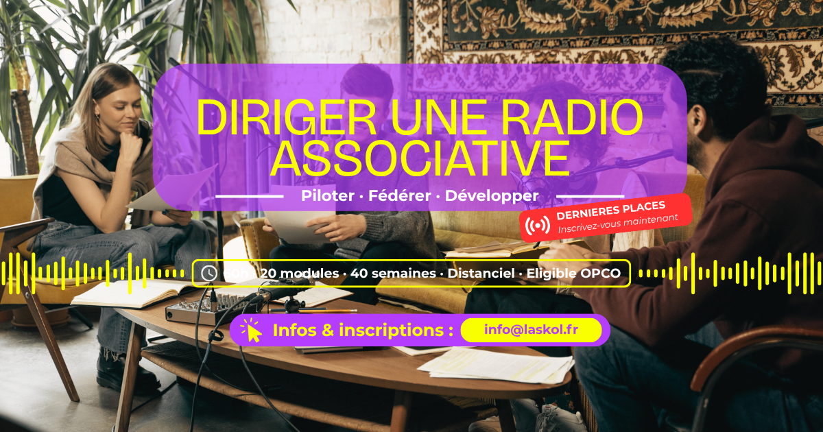 Dernières places formation Diriger une radio associative